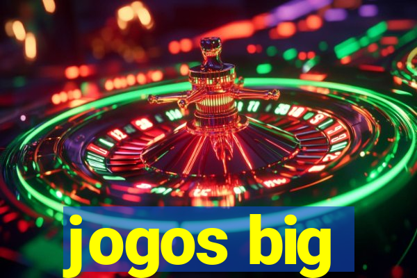 jogos big