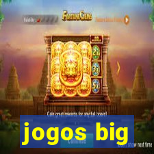 jogos big