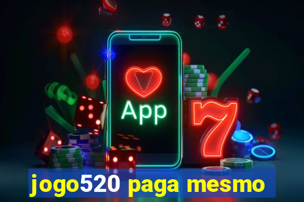 jogo520 paga mesmo