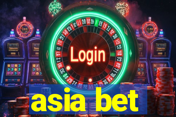 asia bet