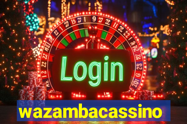 wazambacassino