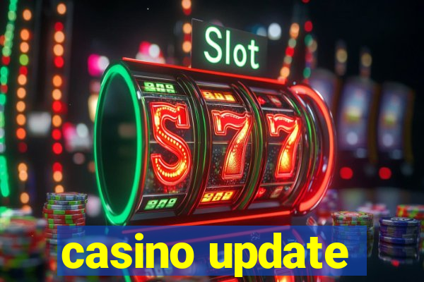 casino update