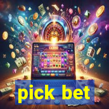 pick bet