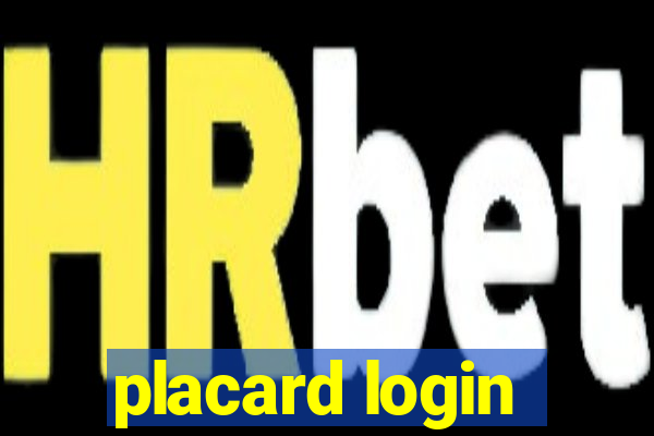 placard login