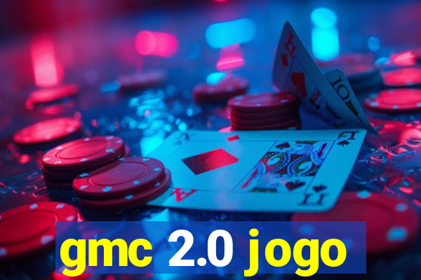 gmc 2.0 jogo