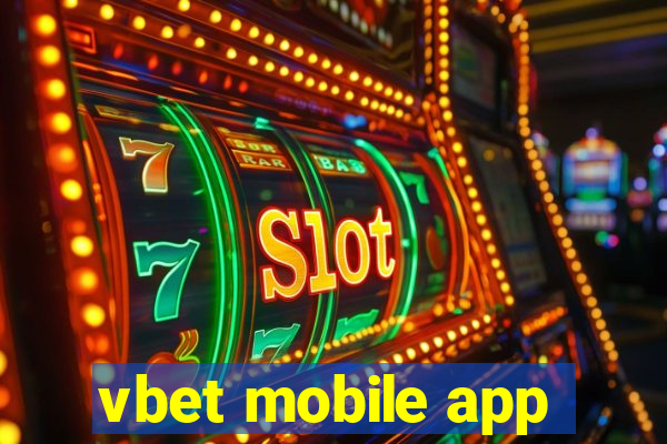 vbet mobile app