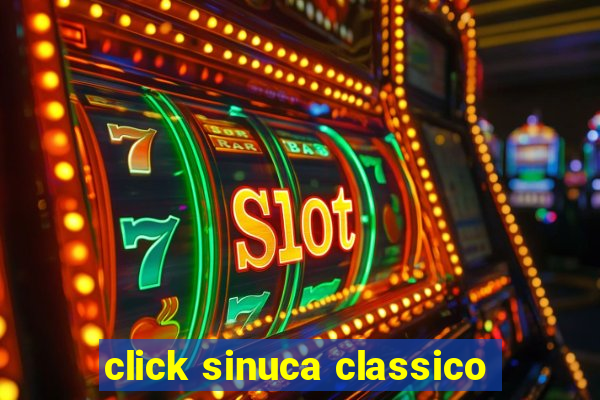 click sinuca classico