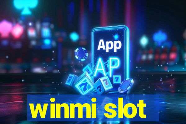 winmi slot