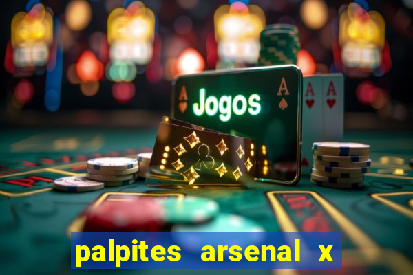 palpites arsenal x nottingham forest