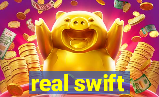 real swift