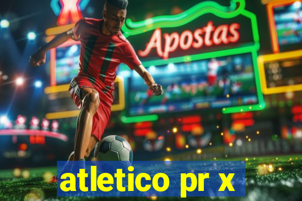 atletico pr x