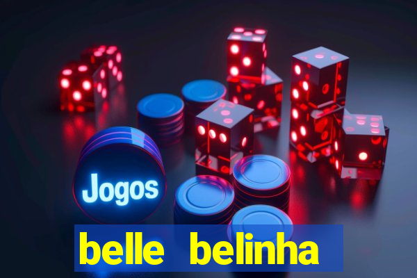 belle belinha privacy nude