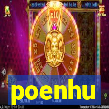 poenhu