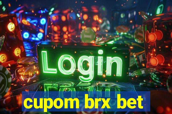 cupom brx bet