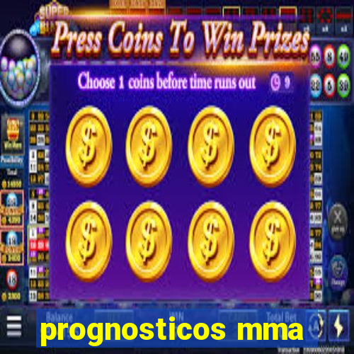 prognosticos mma