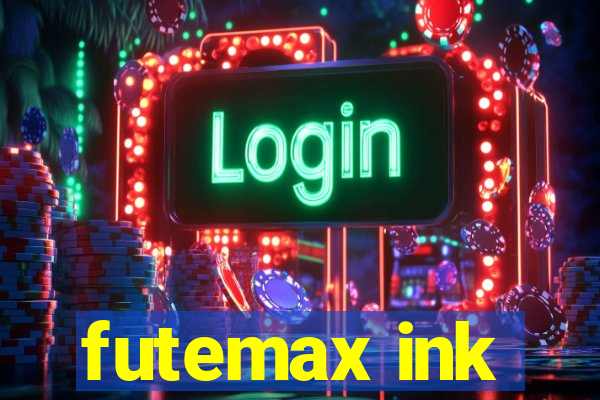 futemax ink