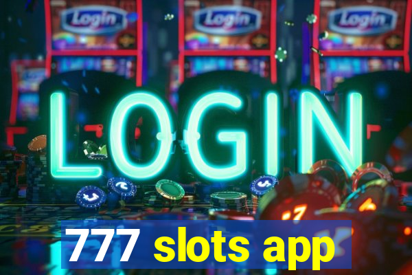 777 slots app