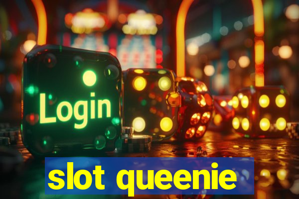 slot queenie