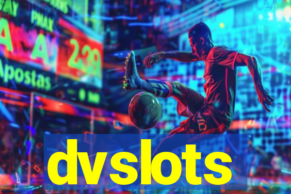 dvslots