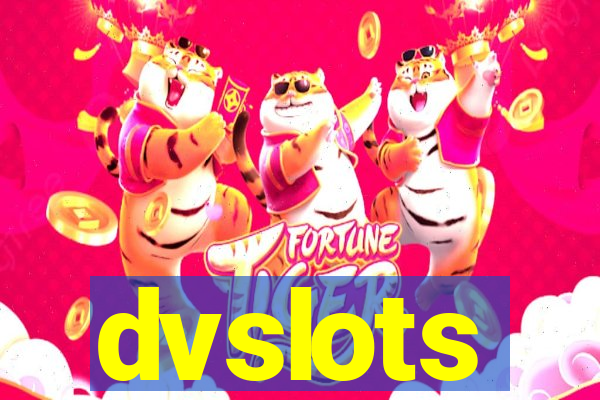 dvslots