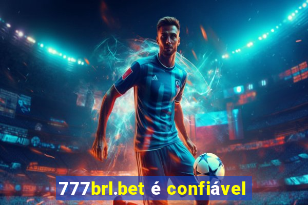 777brl.bet é confiável