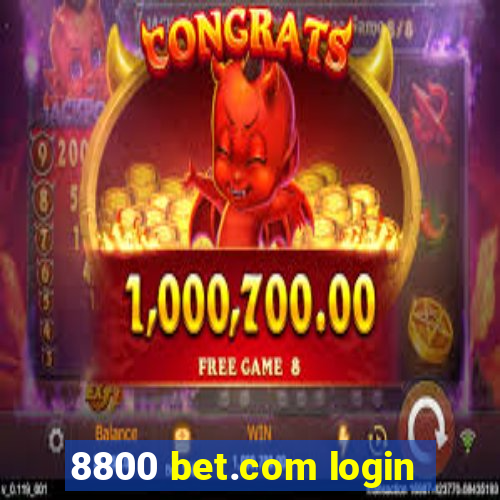 8800 bet.com login