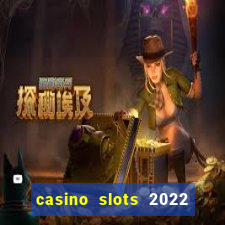 casino slots 2022 | wynnbet