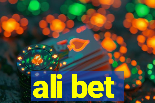 ali bet