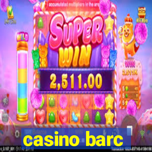 casino barc