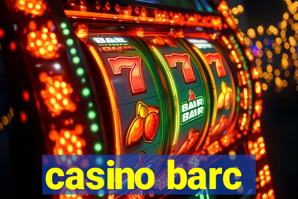 casino barc