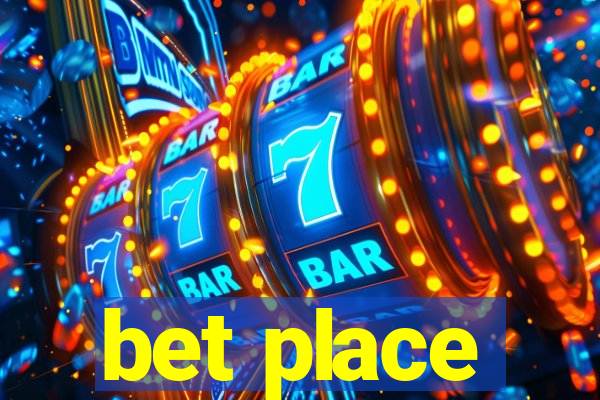 bet place