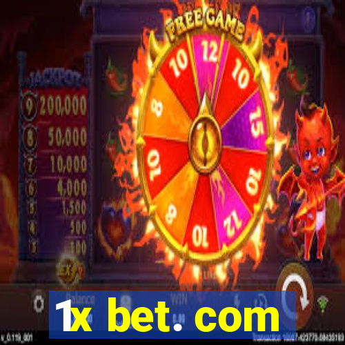 1x bet. com