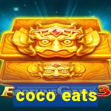 coco eats