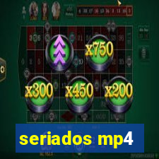 seriados mp4