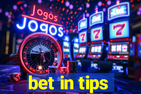 bet in tips