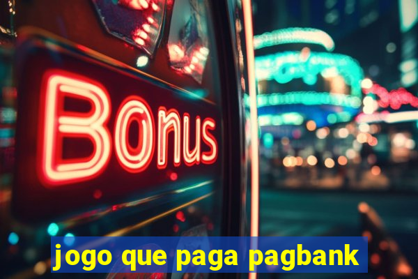 jogo que paga pagbank