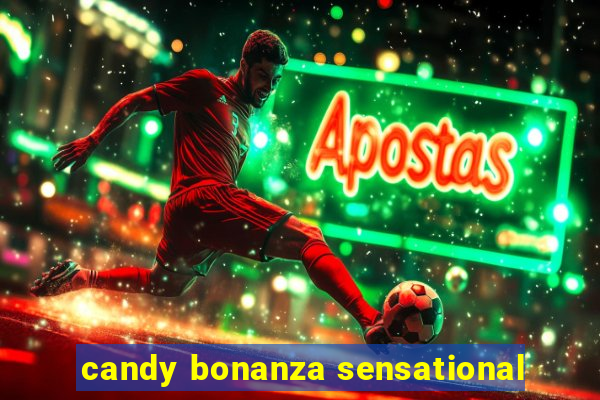 candy bonanza sensational