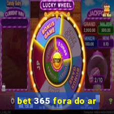 bet 365 fora do ar