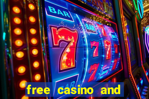 free casino and slot games