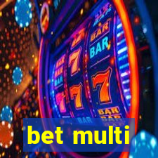 bet multi