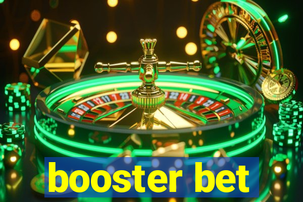 booster bet