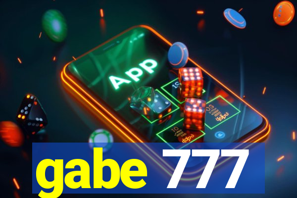 gabe 777