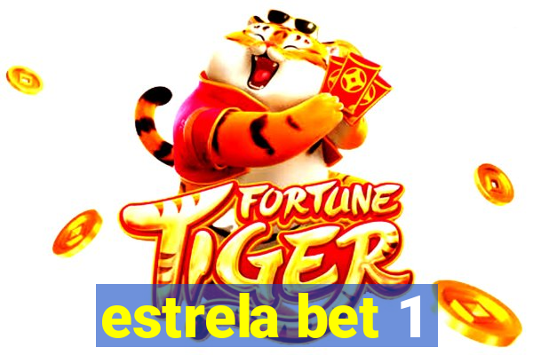 estrela bet 1