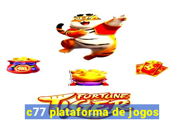 c77 plataforma de jogos