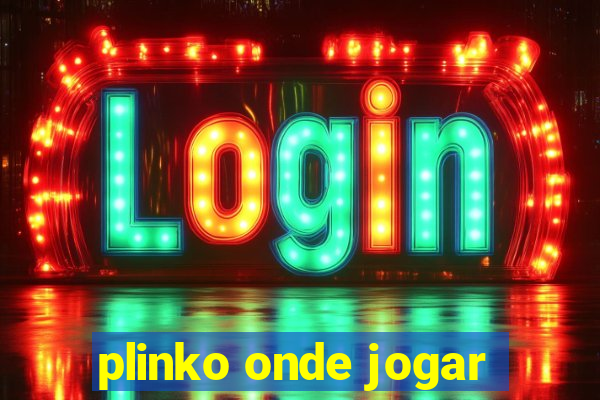 plinko onde jogar