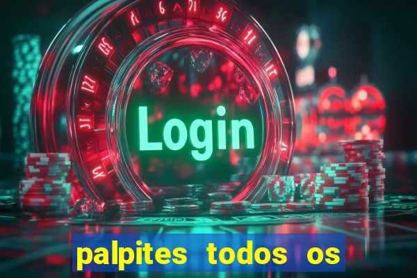 palpites todos os jogos de hoje