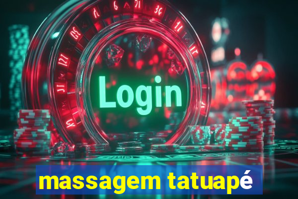 massagem tatuapé