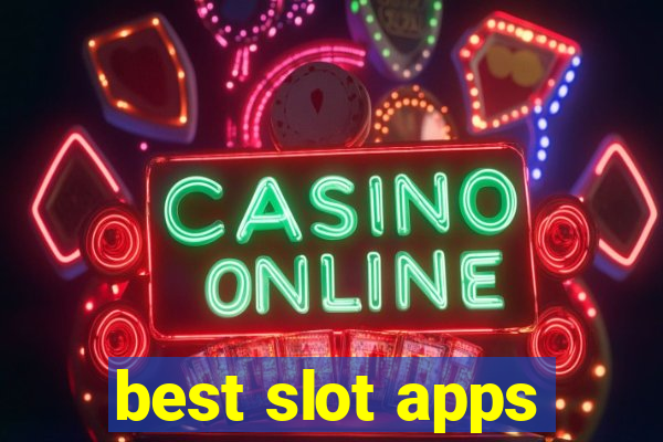 best slot apps