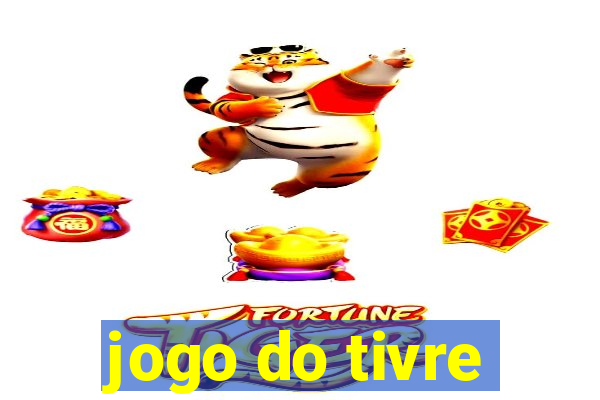 jogo do tivre