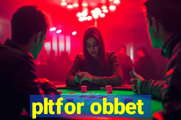 pltfor obbet